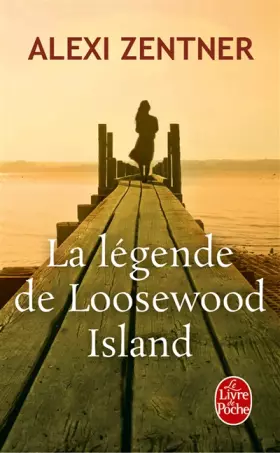 Couverture du produit · La Légende de Loosewood Island