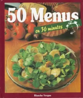 Couverture du produit · 50 Menus en 30 minutes