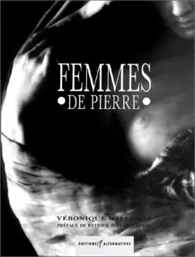 Couverture du produit · Femmes de pierre : itinéraire d'un promeneur amoureux