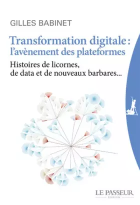 Couverture du produit · Transformation digitale : l'avènement des plateformes