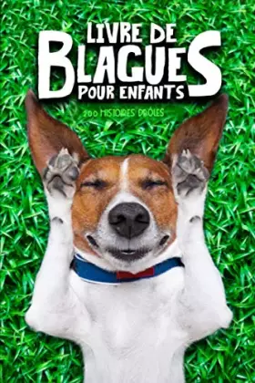Couverture du produit · Livre de blagues pour enfants : 200 histoires drôles