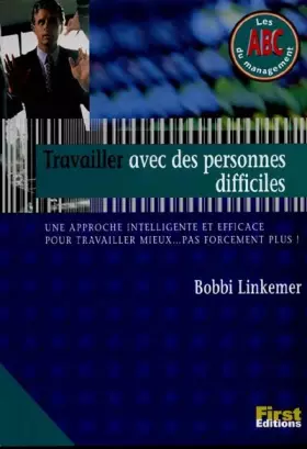Couverture du produit · Travailler avec des personnes difficiles