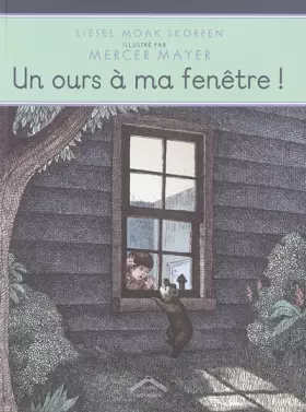 Couverture du produit · Un ours à ma fenêtre !