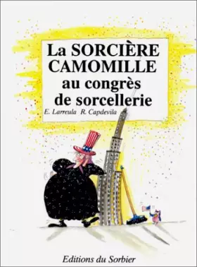 Couverture du produit · La Sorcière Camomille au congrès de sorcellerie