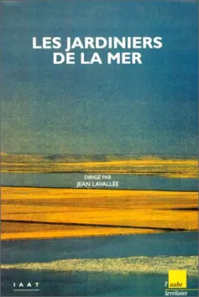 Couverture du produit · Les Jardiniers de la mer