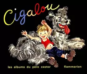 Couverture du produit · Quand cigalou s'en va dans la montagne. les albums du pere castor.