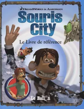 Couverture du produit · Souris City : Le Livre de référence