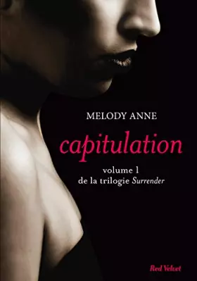 Couverture du produit · Capitulation volume 1 de la trilogie Surrender