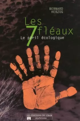 Couverture du produit · Les 7 fléaux : Le péril écologique