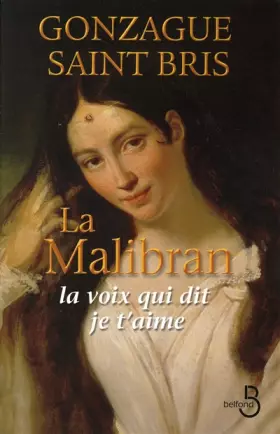 Couverture du produit · La Malibran