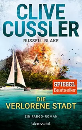 Couverture du produit · Die verlorene Stadt: Ein Fargo-Roman (Die Fargo-Abenteuer, Band 7)