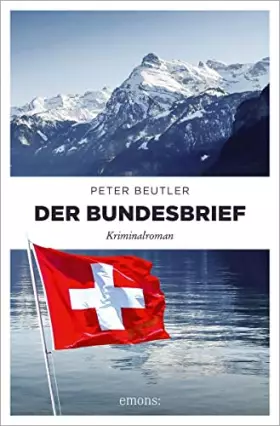 Couverture du produit · Der Bundesbrief: Kriminalroman