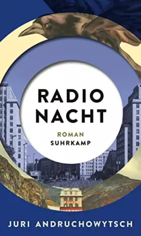 Couverture du produit · Radio Nacht: Roman | Klimaproteste, Pandemie, die Bedrohung durch Russland: Von einer Zeit, in der die Hoffnungen auf radikale 