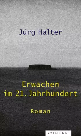 Couverture du produit · Erwachen im 21. Jahrhundert: Roman