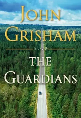 Couverture du produit · The Guardians: A Novel