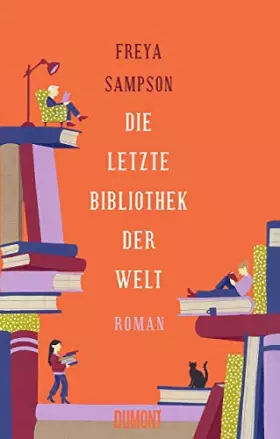 Couverture du produit · Die letzte Bibliothek der Welt: Roman