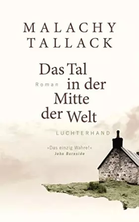 Couverture du produit · Das Tal in der Mitte der Welt: Roman