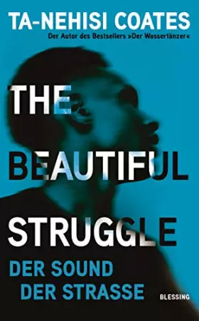 Couverture du produit · The Beautiful Struggle: Der Sound der Straße