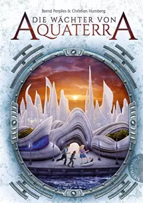 Couverture du produit · Die Wächter von Aquaterra (1)