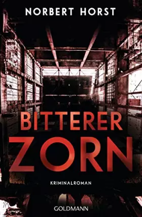 Couverture du produit · Bitterer Zorn: Kriminalroman - Ein Steiger-Krimi 4