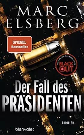 Couverture du produit · Der Fall des Präsidenten: Thriller
