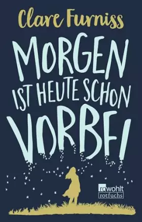 Couverture du produit · Morgen ist heute schon vorbei