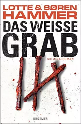 Couverture du produit · Das weiße Grab: Kriminalroman