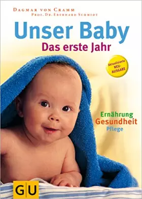 Couverture du produit · Unser Baby. Das erste Jahr