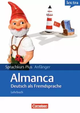 Couverture du produit · Lextra - Deutsch als Fremdsprache - Sprachkurs Plus: Anfänger: A1/A2 - Lehrbuch mit CDs und Audios online: Mit Begleitbuch: Aus