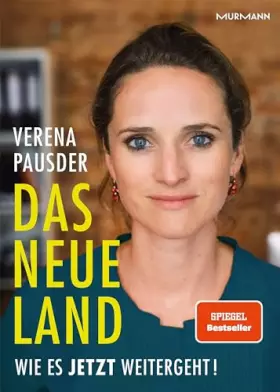 Couverture du produit · Das Neue Land: Wie es jetzt weitergeht!