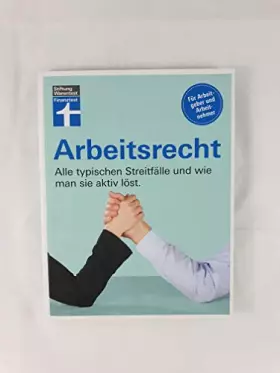 Couverture du produit · Arbeitsrecht: Alle typischen Streitfälle und wie man sie aktiv löst
