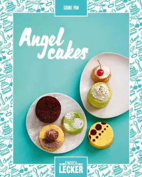 Couverture du produit · Einfach lecker: Angel Cake