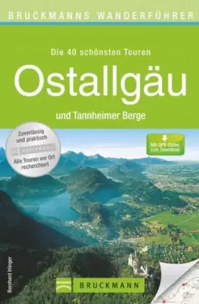 Couverture du produit · Ostallgäu und Tannheimer Berge: Die 40 schönsten Touren