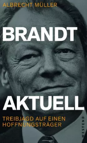 Couverture du produit · Brandt aktuell: Treibjagd auf einen Hoffnungsträger.
