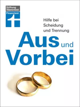 Couverture du produit · Aus und Vorbei: Hilfe bei Scheidung und Trennung