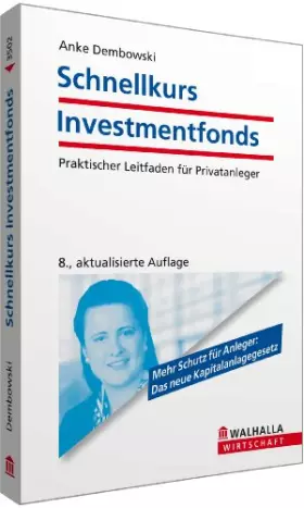 Couverture du produit · Schnellkurs Investmentfonds: Praktischer Leitfaden für Privatanleger