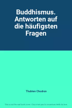 Couverture du produit · Buddhismus. Antworten auf die häufigsten Fragen