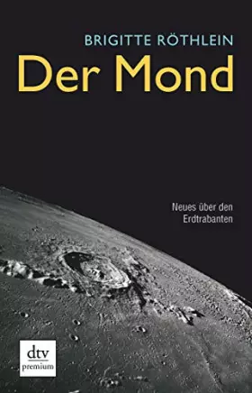 Couverture du produit · Der Mond - Neues über den Erdtrabanten