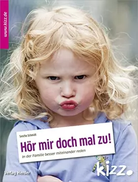 Couverture du produit · Hör mir doch mal zu!: In der Familie besser miteinander reden