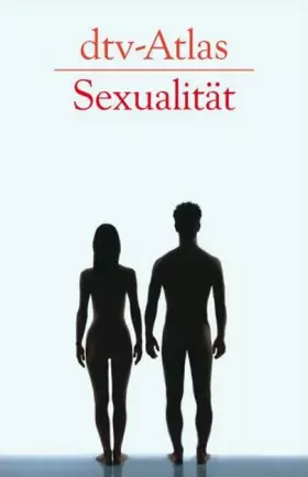 Couverture du produit · dtv-Atlas Sexualität (dtv Fortsetzungsnummer 60)