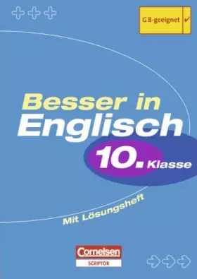 Couverture du produit · Besser in der Sekundarstufe I - Englisch - Bisherige Ausgabe: 10. Schuljahr - Übungsbuch mit separatem Lösungsheft (12 S.)