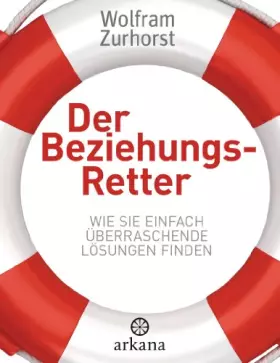 Couverture du produit · Der Beziehungsretter: Wie Sie einfach überraschende Lösungen finden