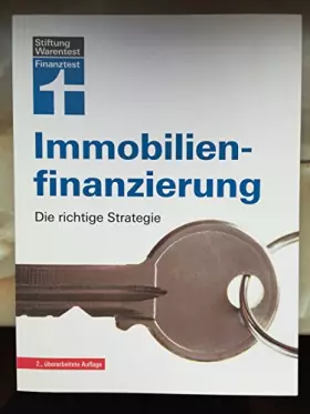 Couverture du produit · Immobilienfinanzierung: Die richtige Strategie