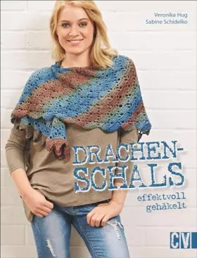 Couverture du produit · Drachenschals effektvoll gehäkelt