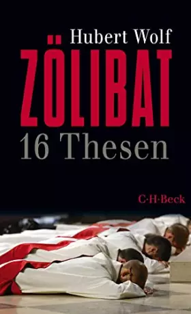 Couverture du produit · Zölibat: 16 Thesen (Beck Paperback)