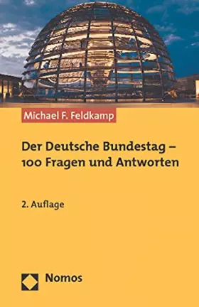Couverture du produit · Der Deutsche Bundestag - 100 Fragen und Antworten