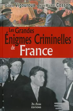 Couverture du produit · Grandes Enigmes Criminelles de France