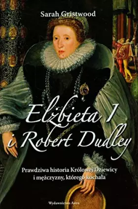 Couverture du produit · Elzbieta I i Robert Dudley (Polish Edition)