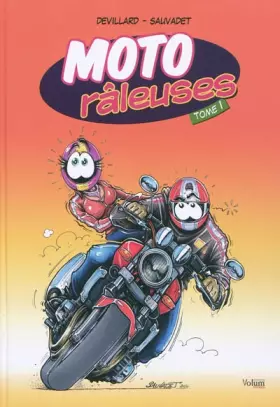 Couverture du produit · Moto Râleuses t1