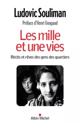 Couverture du produit · Les Mille et une vies: Récits et rêves des gens des quartiers